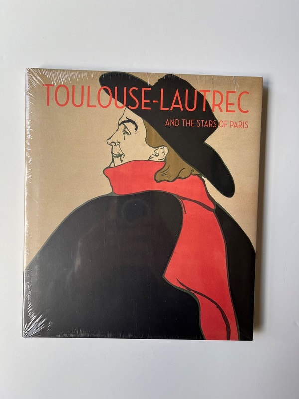 Toulouse-Lautrec and the Stars of Paris Helen Burnham Museum of Fine Arts Boston