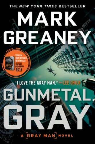 Gunmetal Gray (Gray Man) – Paperback By Greaney, Mark – VERY GOOD