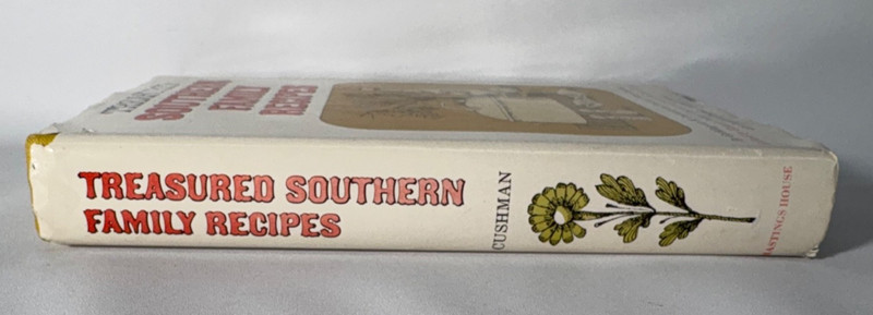Treasured Southern Family Recipes Geddings de M. Cushman, 475 Recipes, 1966 gallery