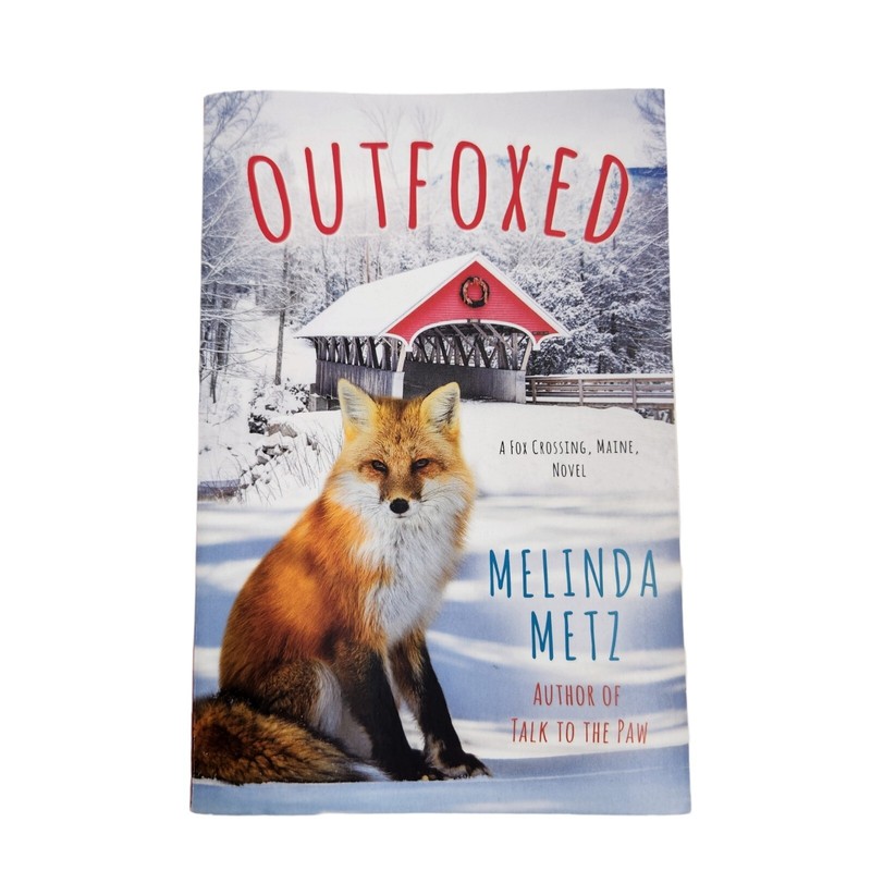 Melinda Metz Outfoxed Paperback Fox Crossing, Maine Novel #3