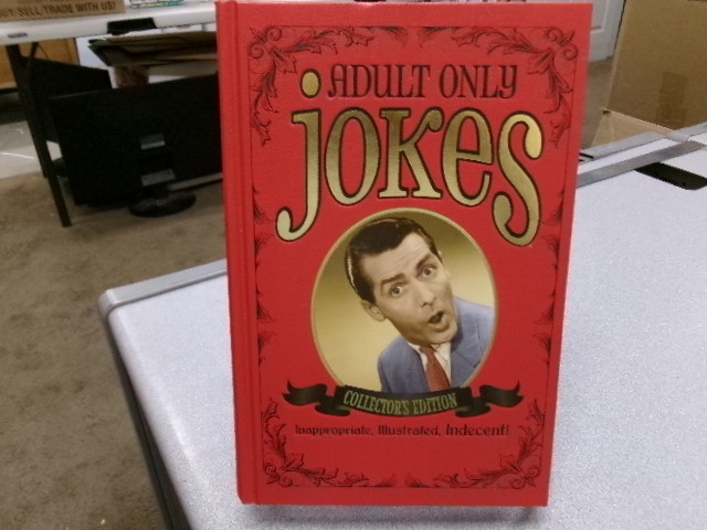 Adult Only Jokes Collector’s Edition, unknown author