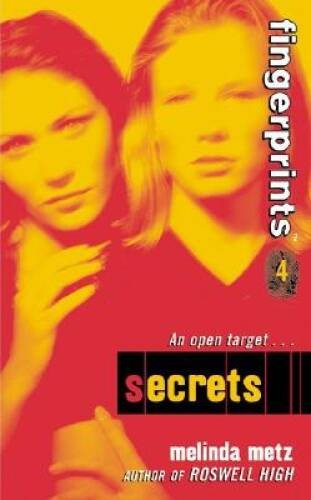 Secrets (Fingerprints, Book 4) – Paperback By Metz, Melinda – ACCEPTABLE