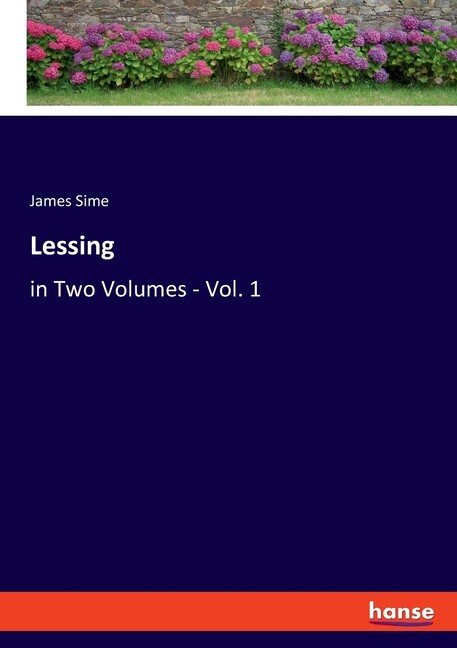 Lessing: In Two Volumes – Vol 1