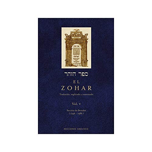 EL ZOHAR VOL.5 (CABALA Y JUDAISMO) (SPANISH EDITION) By Bar Rabi Shimon Iojai