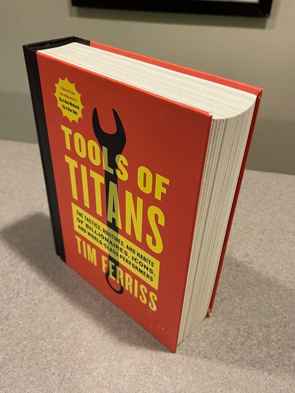 Tools of Titans by Tim Ferriss (First Edition, 4th Printing Hardcover) gallery