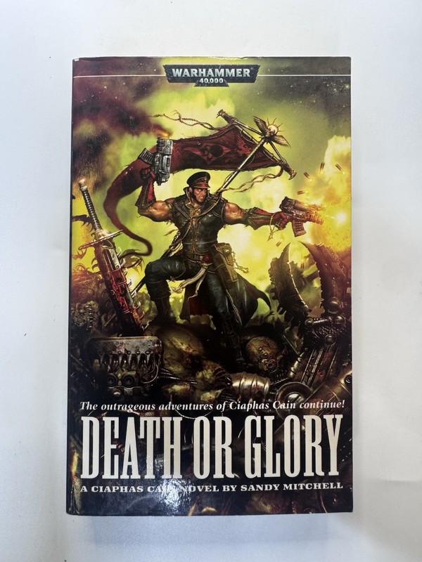 DEATH OR GLORY Sandy Mitchell (2006) Games Workshop Warhammer 40K Black Library gallery