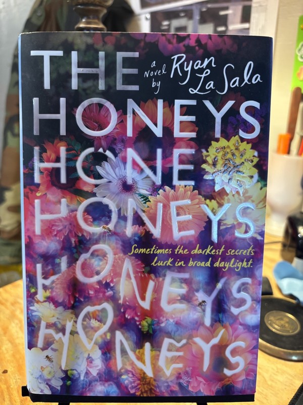 Honeys by Ryan La Sala (2022, Hardcover) roughly 5 x 8 inches.