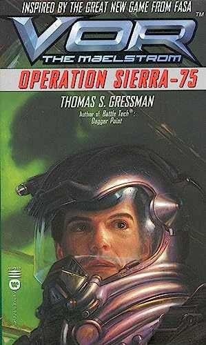 Vor: Operation Sierra-75 (Vor, – Paperback, by Gressman Thomas S. – Acceptable