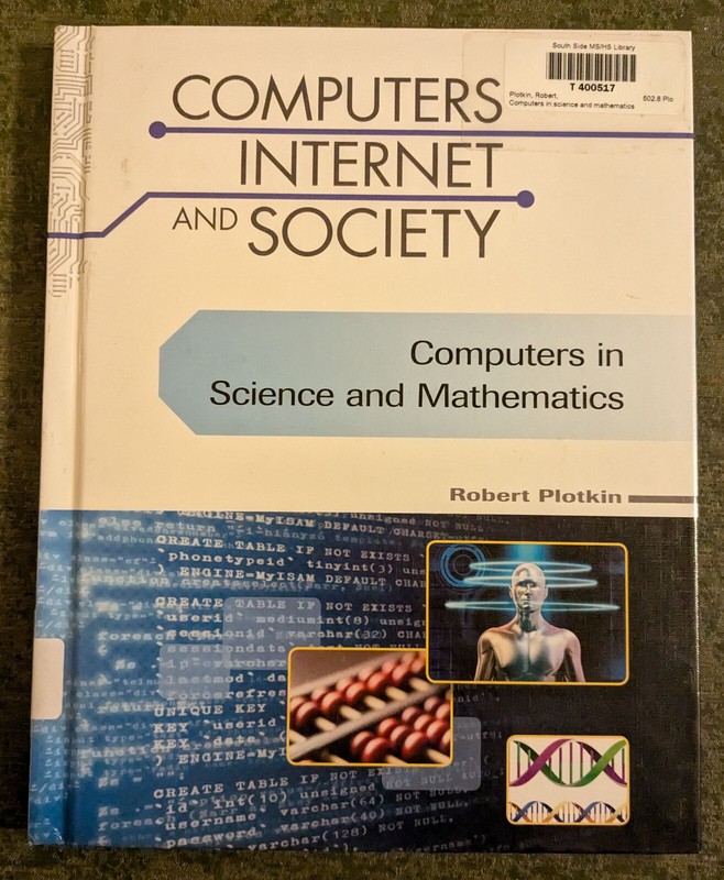 Computers Internet & Society : Science and Mathematics – Robert Plotkin HC book