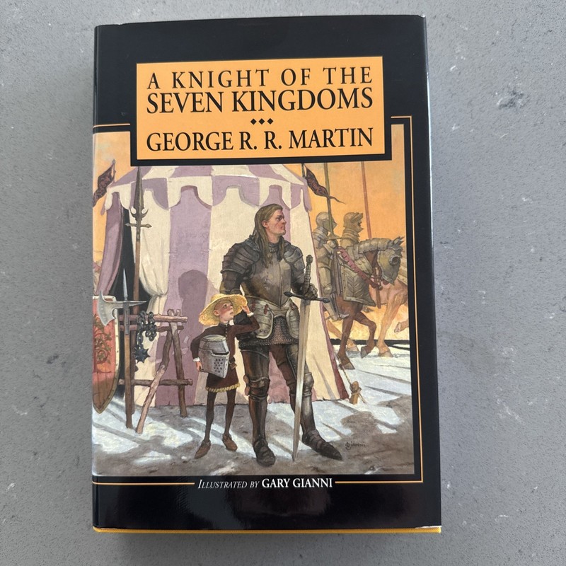 A Knight of the Seven Kingdoms George R. R. Martin SIGNED SUBTERRANEAN PRESS