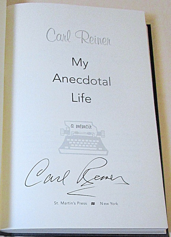 SIGNED My Anecdotal Life: A Memoir By Carl Reiner First Edition with COA gallery