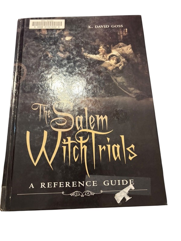 Salem Witch Trials Reference Guide K. David Goss 2008 First Edition Greenwood