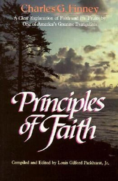 Principles of Faith Paperback Charles G. Finney