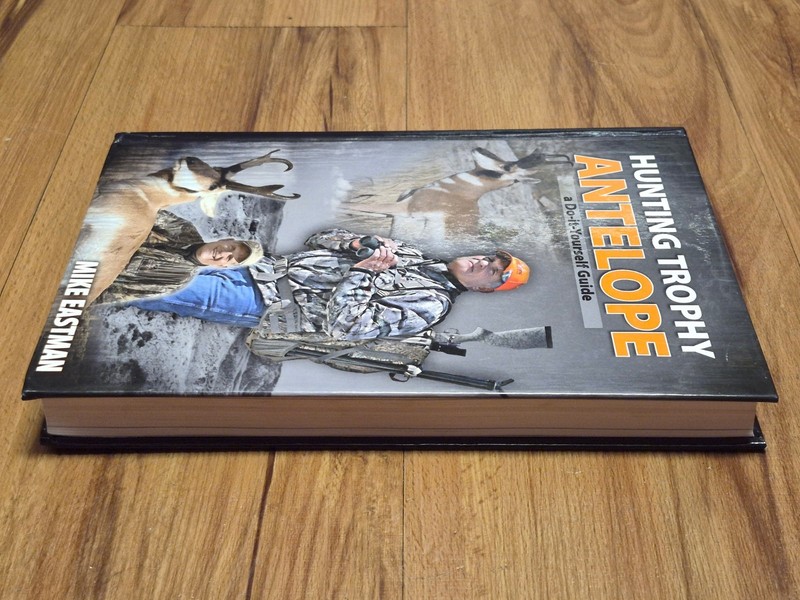 🔥 HUNTING TROPHY ANTELOPE A Do-It Yourself Guide by Mike Eastman - Hardcover gallery