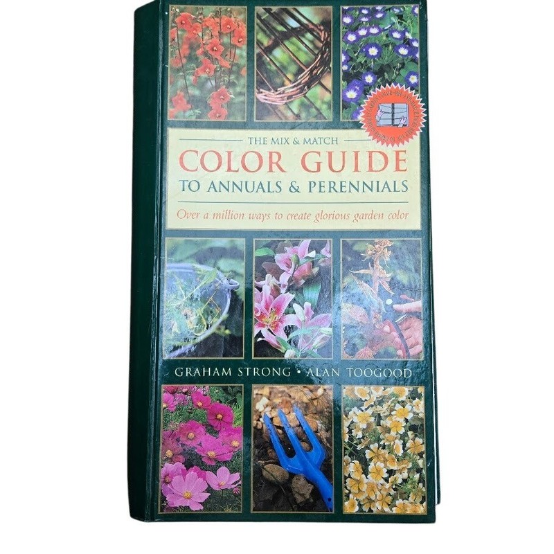 Color Guide to Annuals & Perennials Mix & Match Garden Book Graham Strong