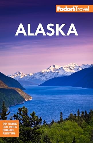 Fodors Alaska (Full-color Travel Gu…, Fodors Travel G