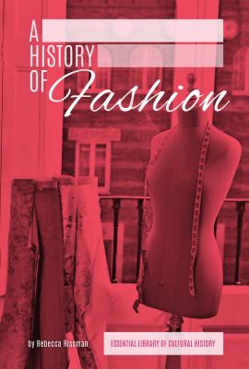 History of Fashion Library Binding Rebecca Rissman