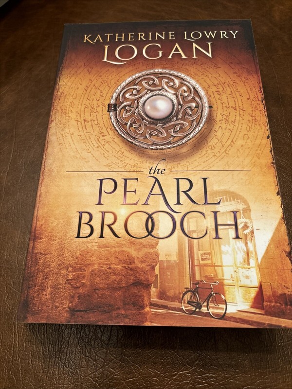 The Pearl Brooch: Time Travel Romance by Katherine Lowry Logan: 2019-VG+*