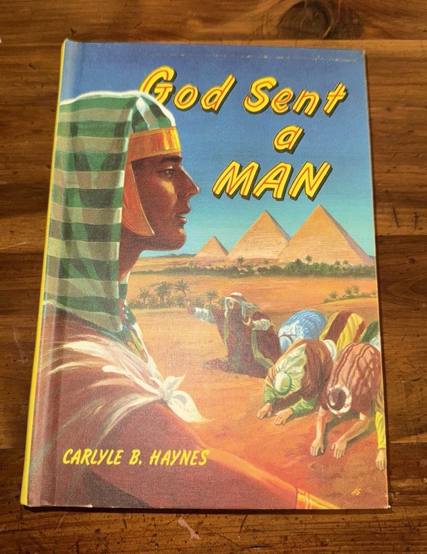 GOD SENT A MAN BY CARLYLE B. HAYNES – HC – 1962 1ST ED – VTG SDA