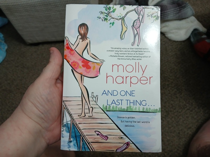 MOLLY HARPER ‘S BOOK TITLED AND ONE LAST THING….