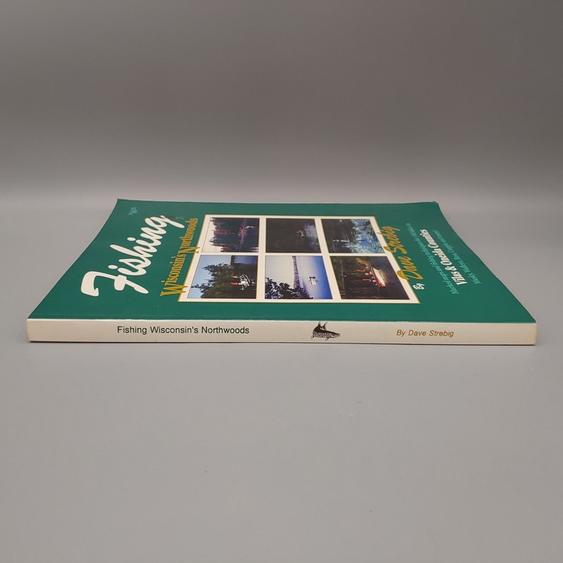 Fishing Wisconsin Northwoods - Dave Strebig - Book 1995 1st Edition 1st Printing gallery