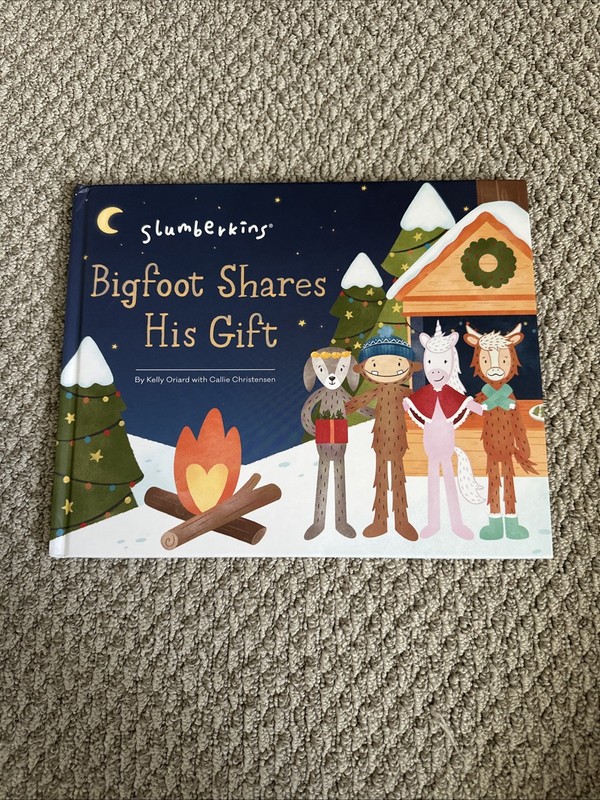 Kelly Oriard Callie Christensen Bigfoot Shares His Gifts (Hardback)