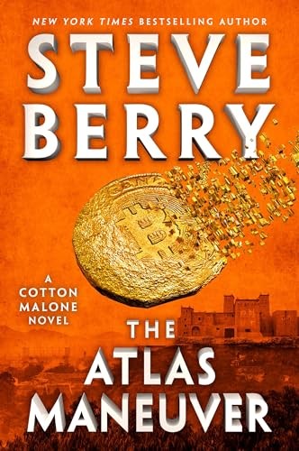The Atlas Maneuver (Cotton Malone, 18) by Berry, Steve
