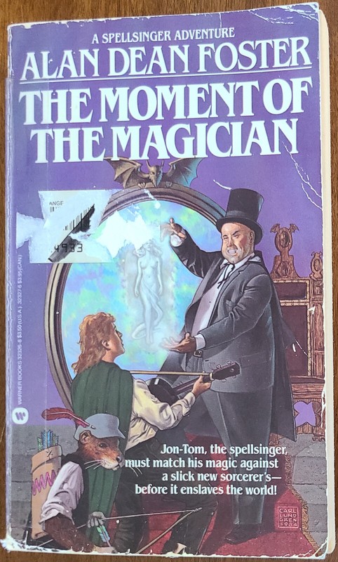 THE MOMENT OF THE MAGICIAN by Alan Dean Foster (PB 1985) Spellsinger book 4