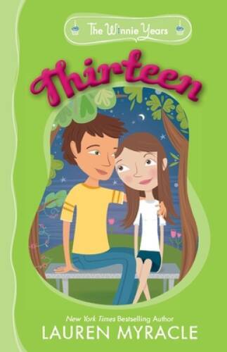 Thirteen (The Winnie Years) – Paperback By Myracle, Lauren – GOOD