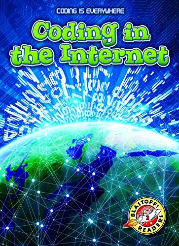 Coding in the Internet (Coding is Everywhere)