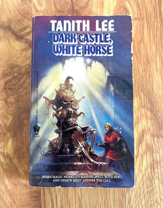 Dark Castle, White Horse – Tanith Lee, PB 1st DAW Printing (1986)