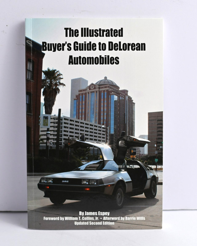Illustrated Buyer’s Guide to Delorean Automobiles James Espey Signed 2nd Ed