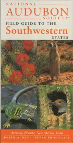 National Audubon Society Field Guide to the Southwestern States: Arizona, – GOOD