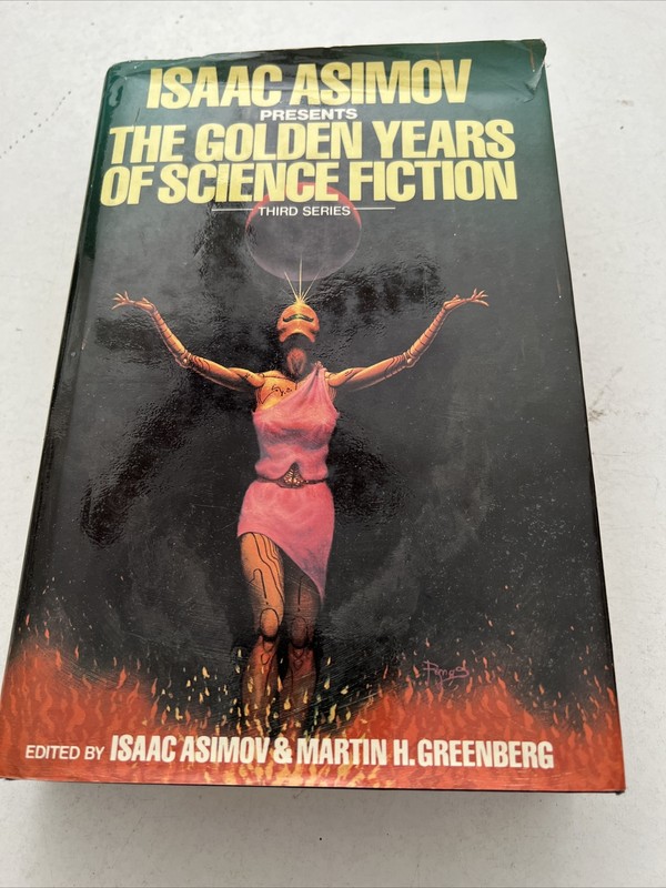 1984 GOLDEN YEARS OF SCIENCE FICTION Isaac Asimov HC/DJ Bonanza Books 3rd Series