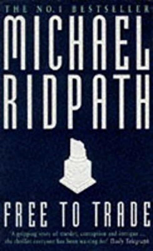 Free to Trade Mass Market Paperbound Michael Ridpath