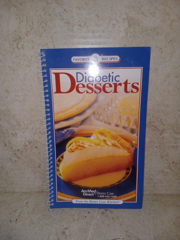 ALL TIME FAVORITE RECIPES Diabetic Cookbook Lot • Snacks • Desserts • Everyday gallery