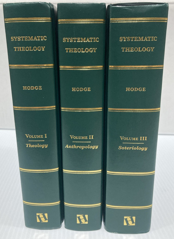 Complete 3-Volume Set : Systematic Theology by Charles Hodge (2008, Hardcover)