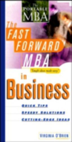 Fast Forward MBA in Business by Virginia O’Brien (1996, Trade Paperback)