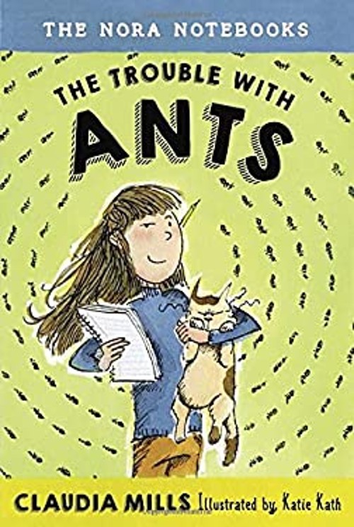 The Trouble with Ants Hardcover Claudia Mills