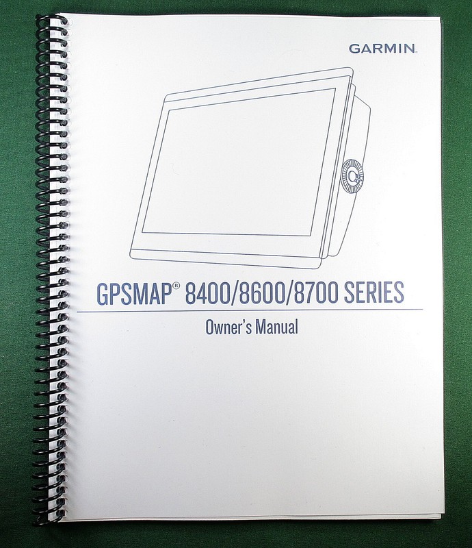 Garmin GPSMap 8400/8600/8700 Series Owner’s Manual: 82 Pages & Clear Covers!