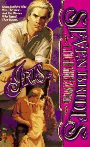 Iris (Seven Brides) by Greenwood, Leigh, Good Book