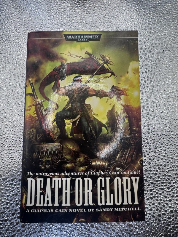 DEATH OR GLORY Sandy Mitchell (2006) Games Workshop Warhammer 40K Black Library gallery