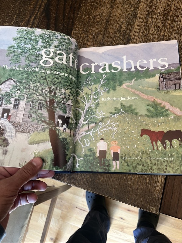 Gatecrashers: The Rise of the Self-Taught Artist in America by Jentleson gallery