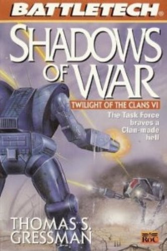 SHADOWS OF WAR: V.6: SHADOWS OF WAR (TS GRESSMAN) By Thomas S. Gressman **Mint**