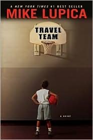 Travel Team by Mike Lupica