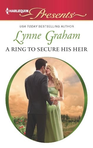 A Ring to Secure His Heir (Harlequin …, Graham, Lynne