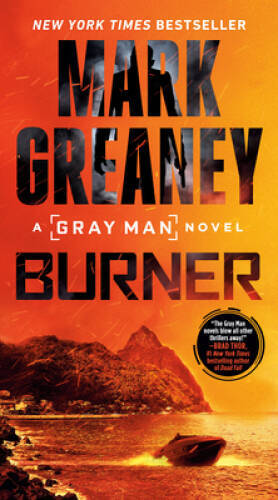 Burner (Gray Man) – Paperback By Greaney, Mark – VERY GOOD
