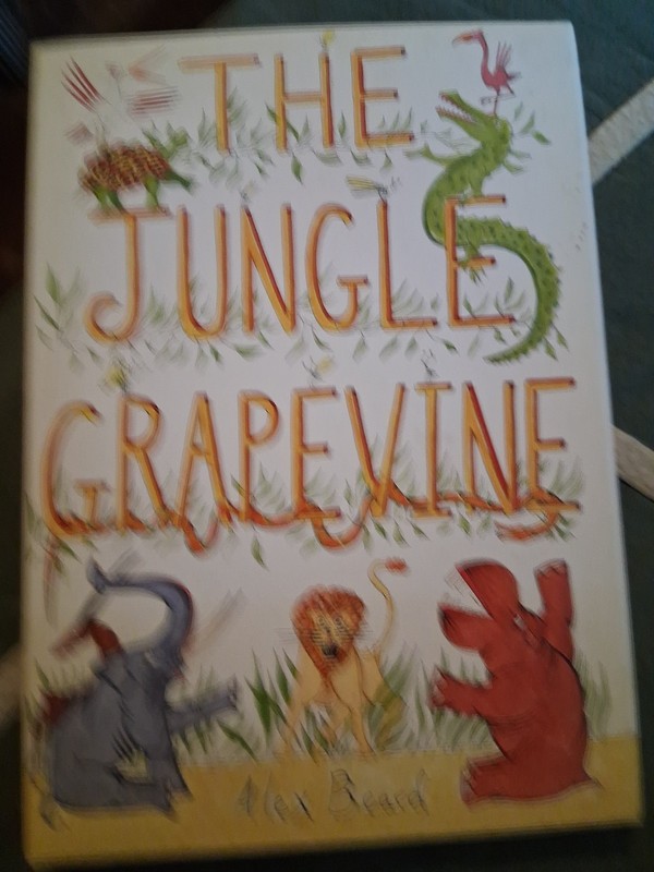 Signed 1st Edition The Jungle Grapevine Alex Beard