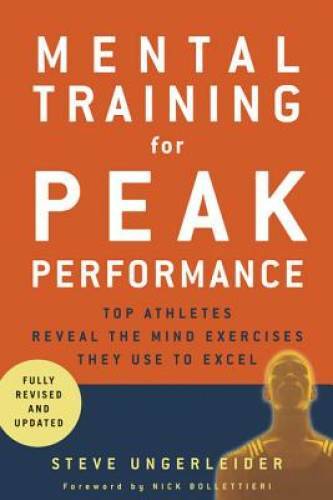 Mental Training for Peak Performance, Revised & Updated Edition – GOOD