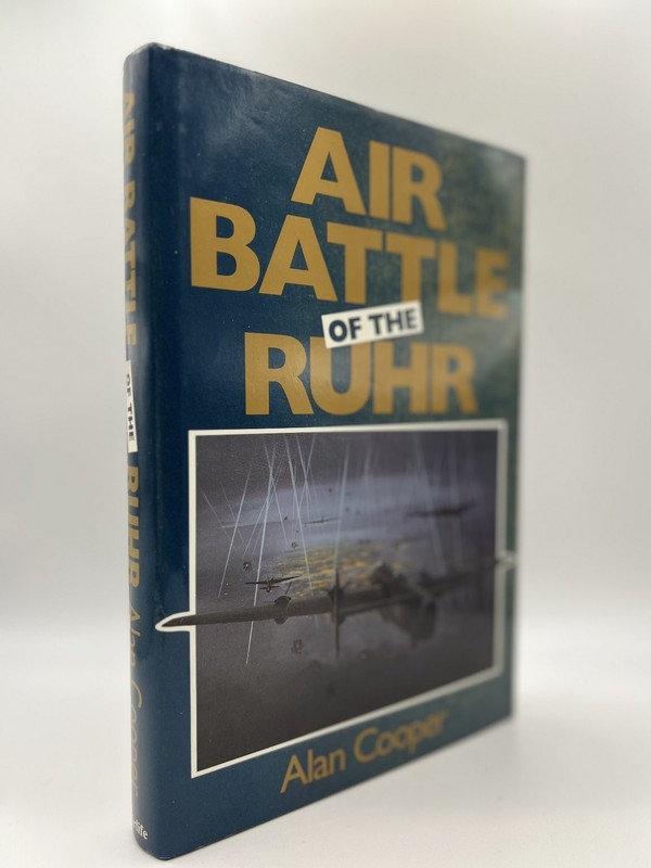 Alan Cooper Air Battle of the Ruhr Book Hardcover WWII Aviation 1992